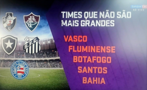 5ca4d4c012de8 Jornalista diz que só existem 'quatro ou cinco clubes grandes' no Brasil