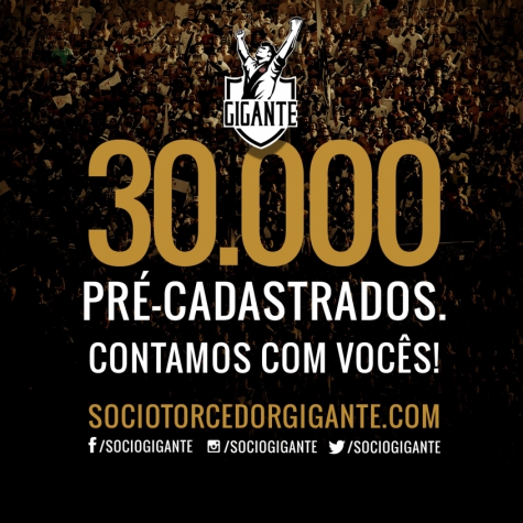 Gigante já chegou a 30 mil pré-inscritos