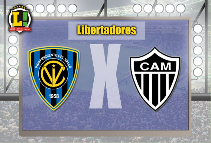 Apresentação Independiente Del Valle x Atlético-MG Libertadores
