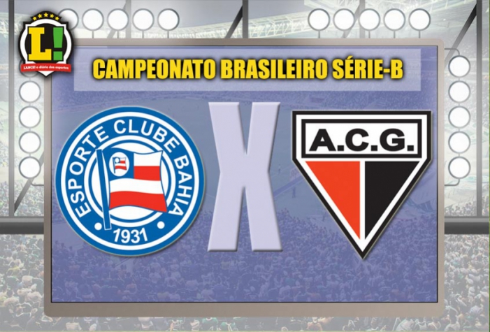 Apresentação Bahia x Atlético-GO Campeonato Brasileiro