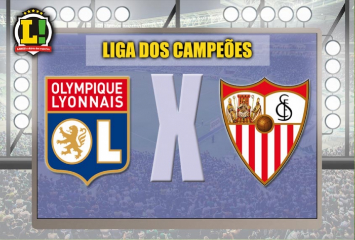 Apresentação Lyon x Sevilla Liga dos Campeões