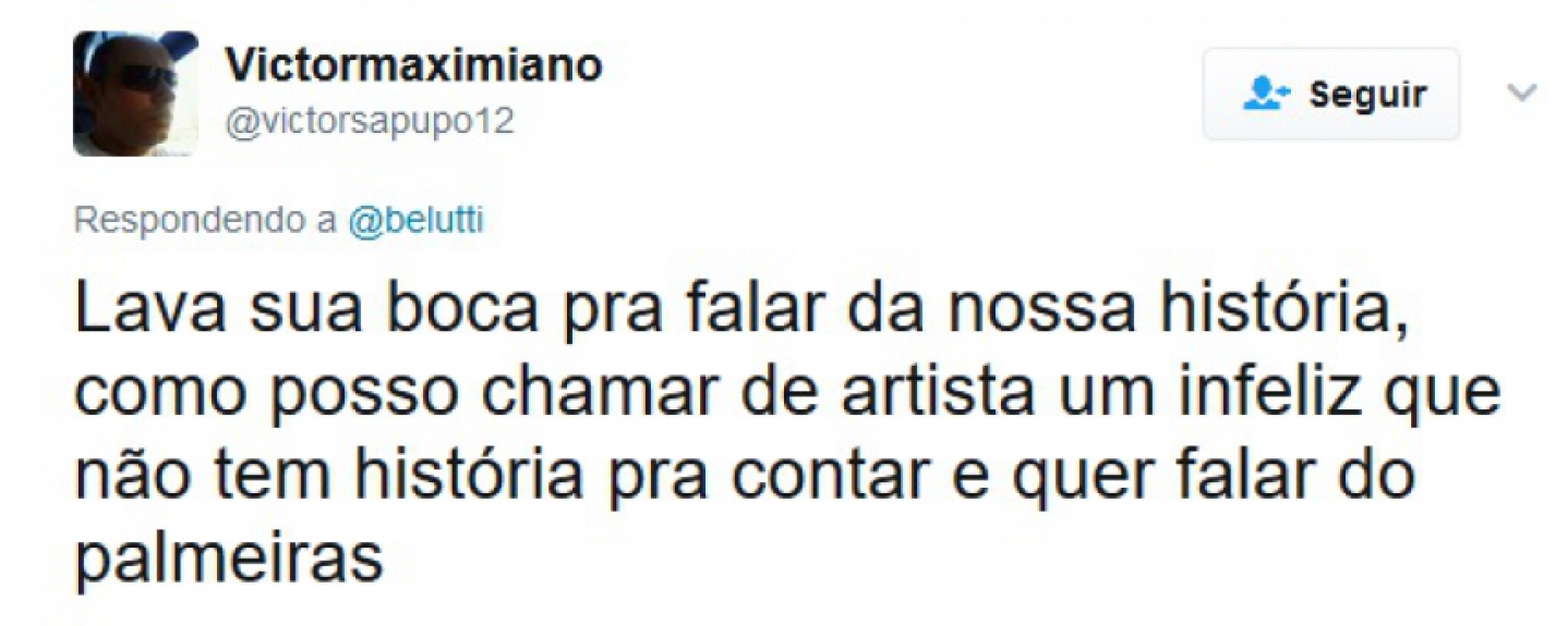 Palmeirenses ficaram revoltados com o cantor Belutti