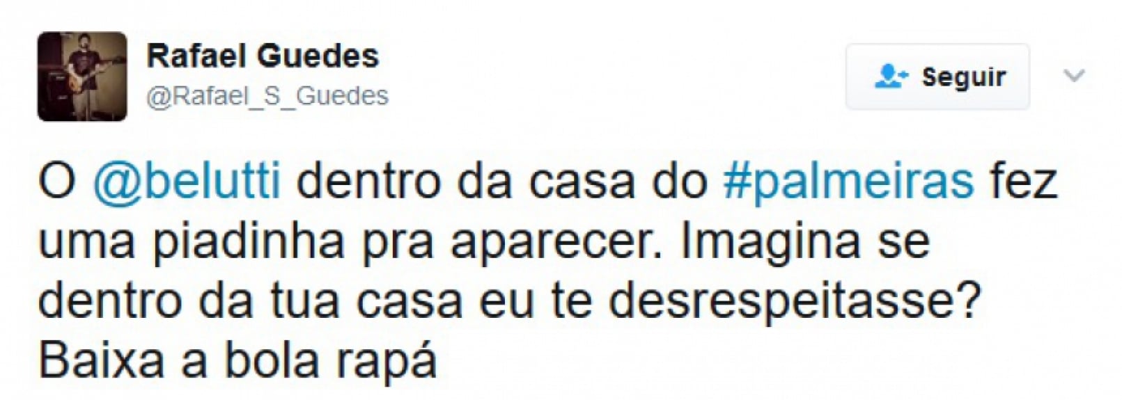 Palmeirenses ficaram revoltados com o cantor Belutti
