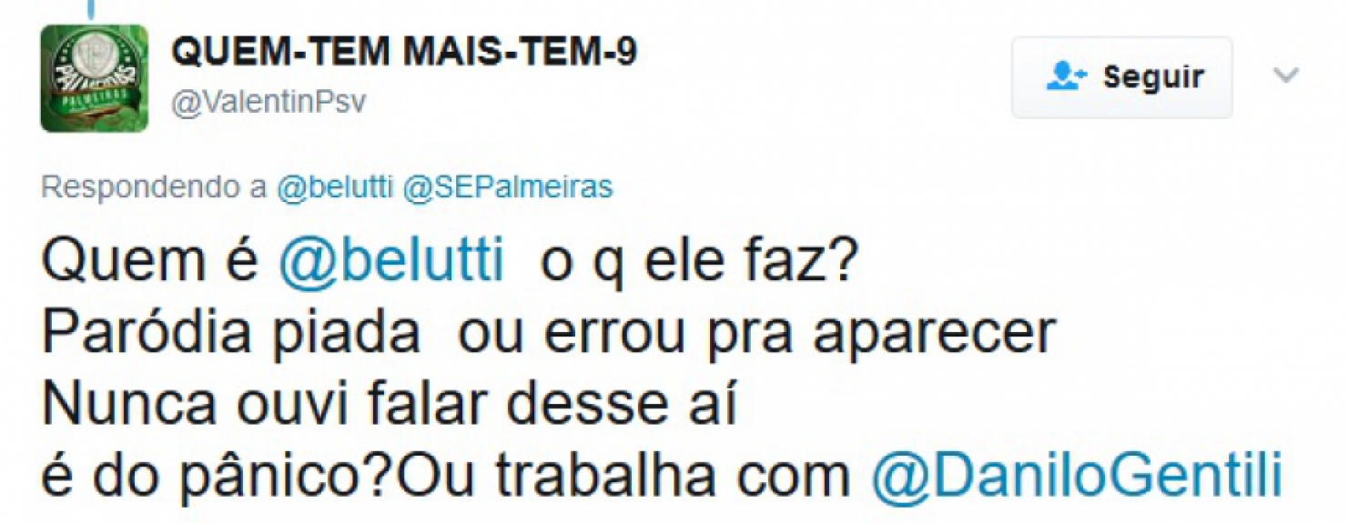 Palmeirenses ficaram revoltados com o cantor Belutti