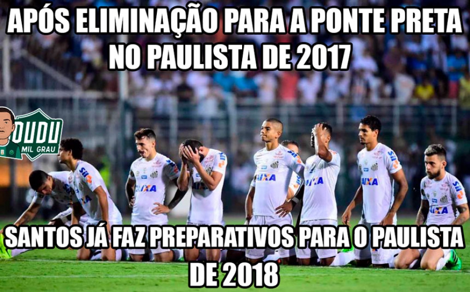 Santos sofreu com as zoações após ser eliminado do Paulistão pela Ponte Preta