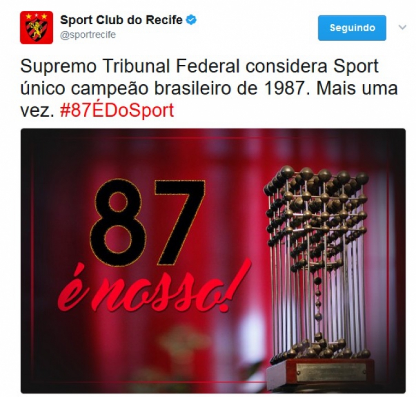 O Sport também usou as redes sociais para comemorar a decisão do STF
