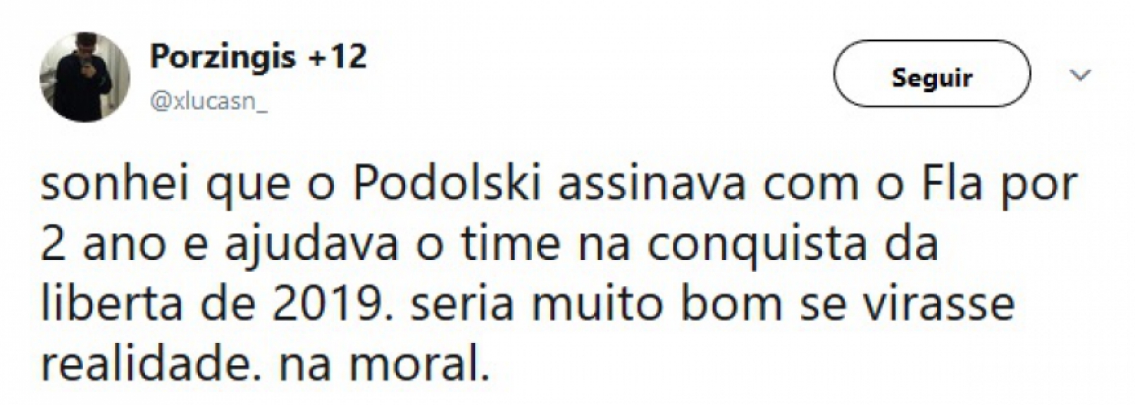 Torcedores do Flamengo comentam sobre sonho de acerto com Podolski