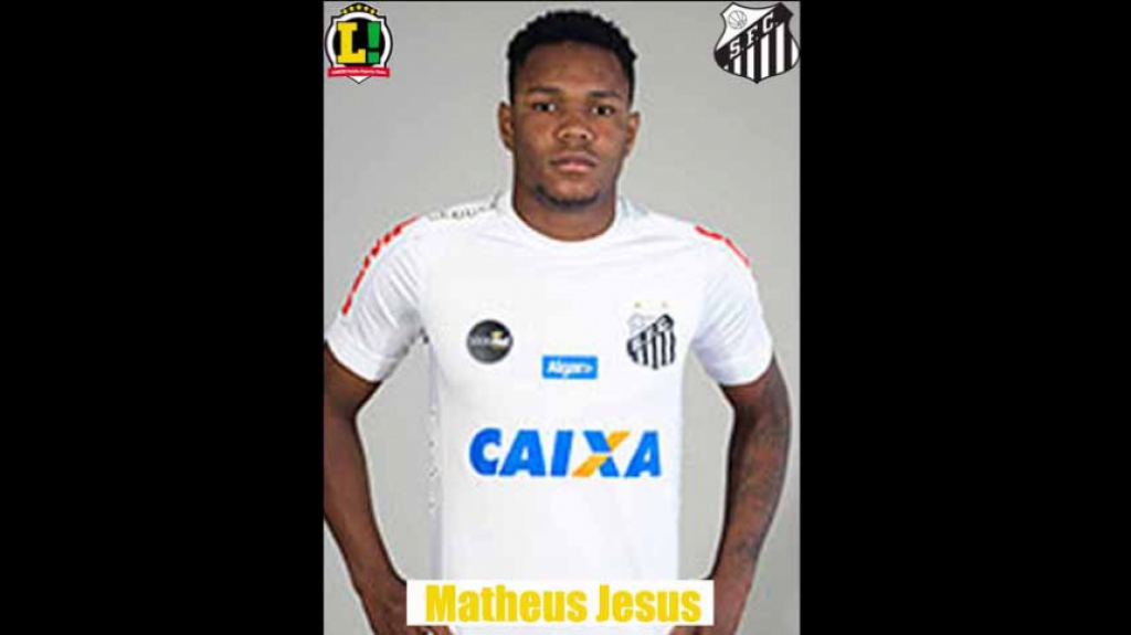 Atuações - Santos - Matheus Jesus