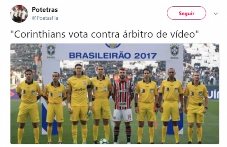 Torcedores rivais ironizam voto do Corinthians sobre o uso do VAR
