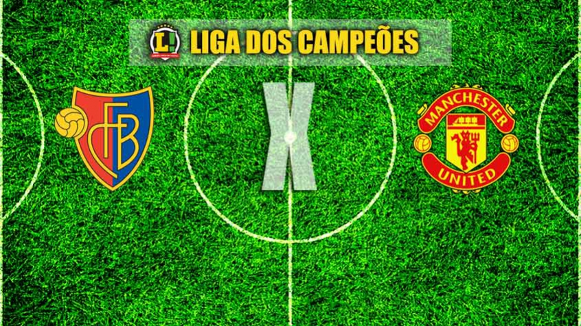 LIGA DOS CAMPEÕES: Basel x Manchester United