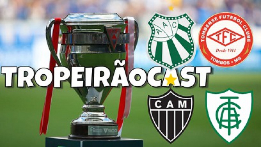 Tombense, América-MG, Atlético-MG ou Caldense? Quem leva a taça deste ano?