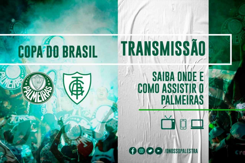 America Mg X Palmeiras Saiba Onde Assistir Ao Jogo Desta Quarta Feira Lance