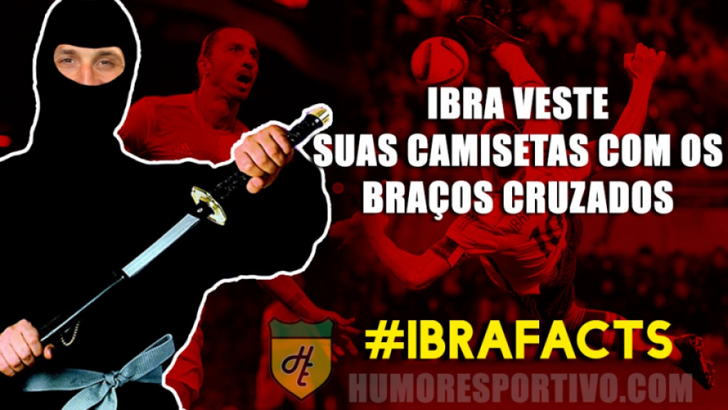 Mito da internet - Zlatan Ibrahimovic e as brincadeiras que fazem sucesso nas redes sociais