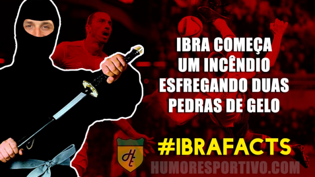 Mito da internet - Zlatan Ibrahimovic e as brincadeiras que fazem sucesso nas redes sociais