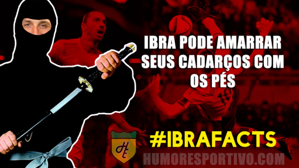 Mito da internet - Zlatan Ibrahimovic e as brincadeiras que fazem sucesso nas redes sociais