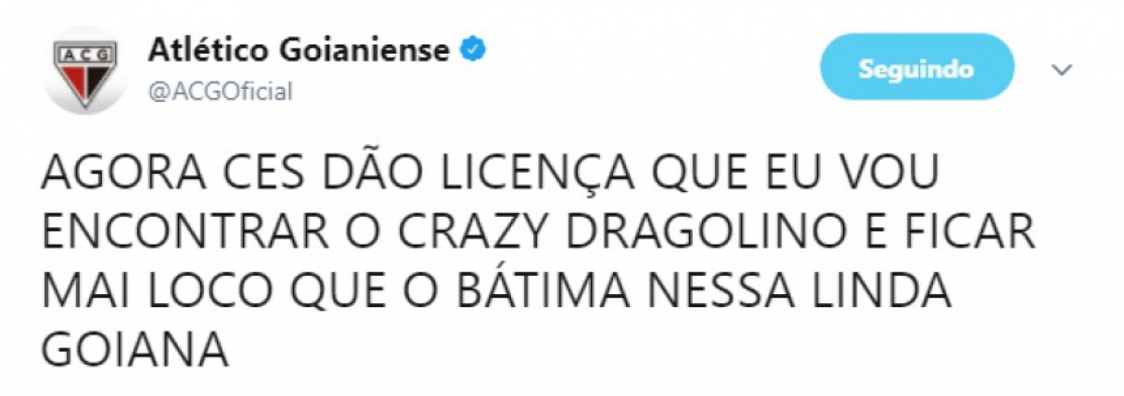 Crazy Dragolino é o apelido carinhoso dado ao mascote do clube