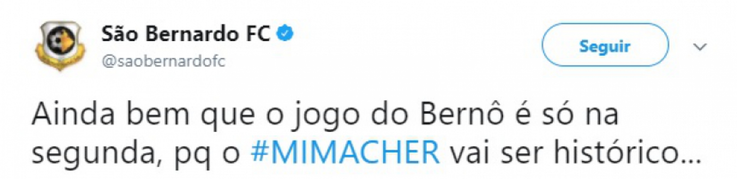 O São Bernardo é mais um dos pequenos que gostam de fazer piadas no Twitter