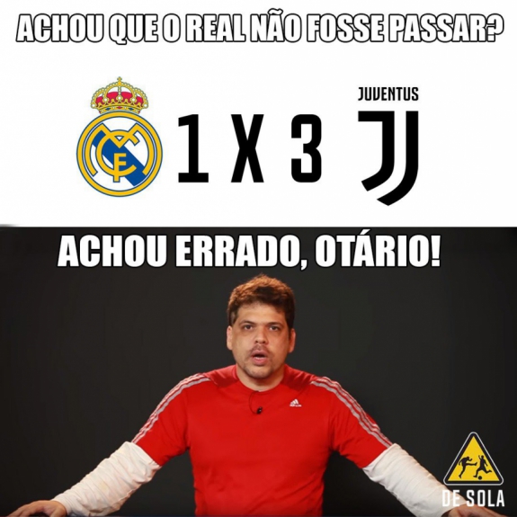 Champions League: os melhores memes de Real Madrid 1 x 3 Juventus