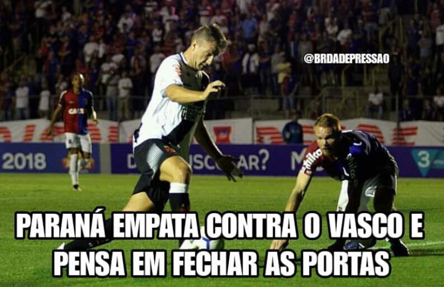 Memes: Paraná 1 x 1 Vasco