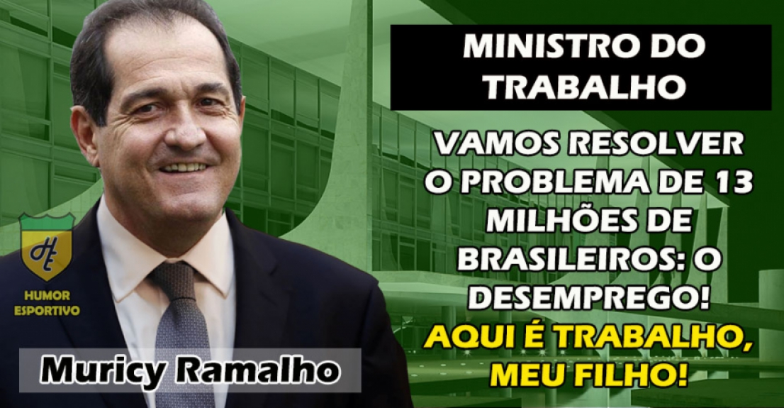 Ministro do Trabalho: Muricy Ramalho