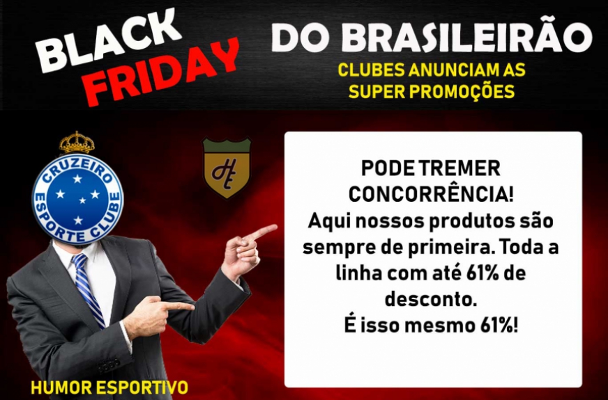 Black Friday dos clubes