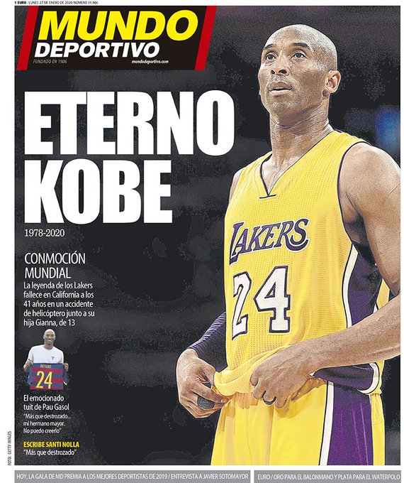 O diário baseado na Catalunha ressaltou a lenda que o armador construiu em seus anos com o Los Angeles Lakers e frisou a comoção mundial criada com sua morte.