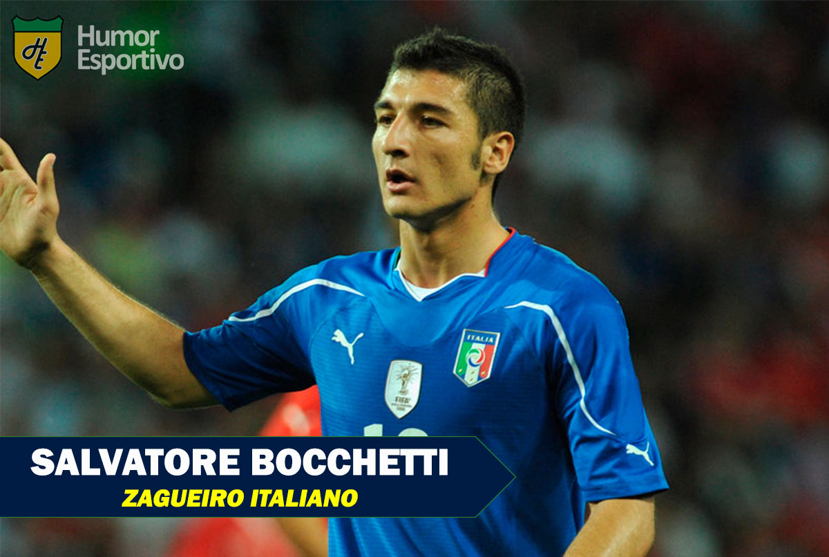 Nomes inusitados do futebol: Salvatore Bocchetti
