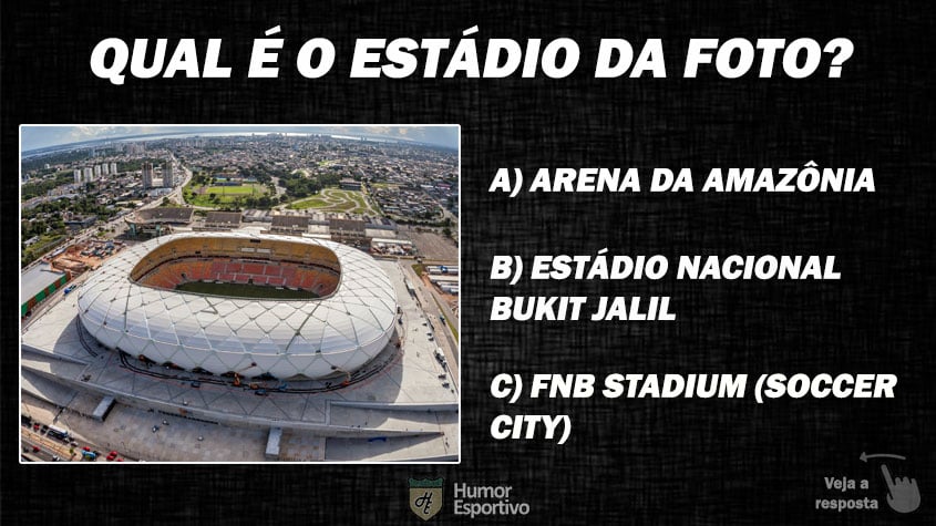 6. Quiz: Qual é o estádio de futebol da foto?