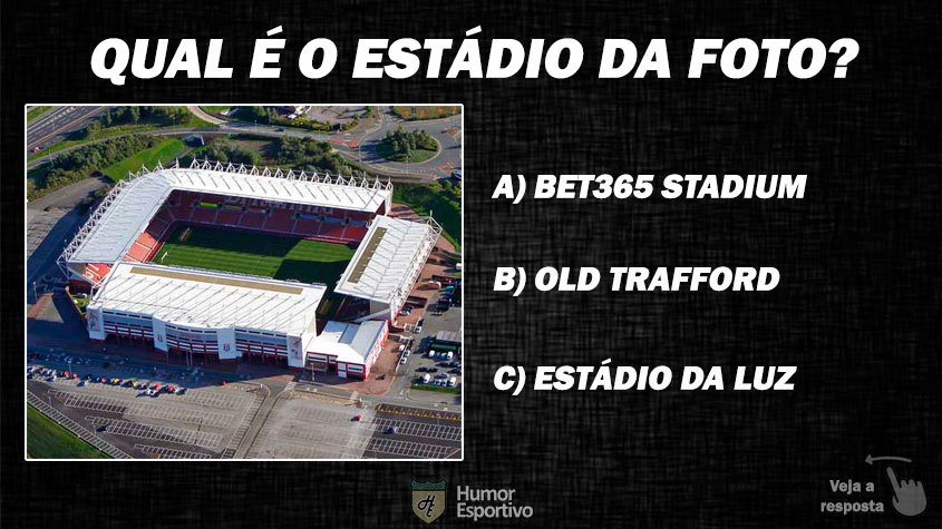 20. Quiz: Qual é o estádio de futebol da foto?