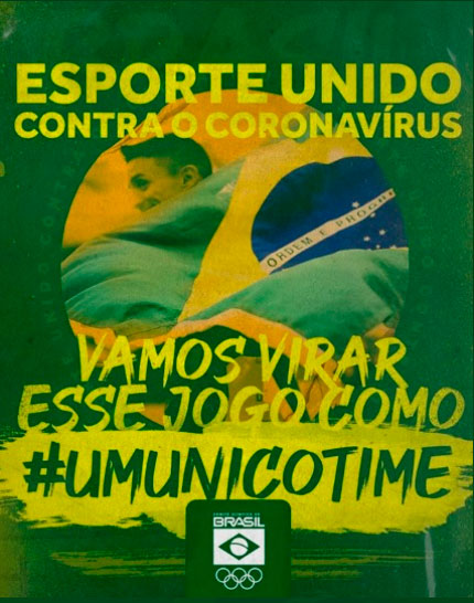 O COB (Comitê Olímpico Brasileiro), criou uma campanha de conscientização nas redes sociais em razão da pandemia do coronavírus. 
