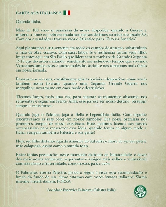 19 de março: Fundado como Palestra Itália, o Palmeiras fez uma emocionante carta aos italianos, que sofrem com milhares de mortes por coronavírus: "Filho distante da América do Sul chora"