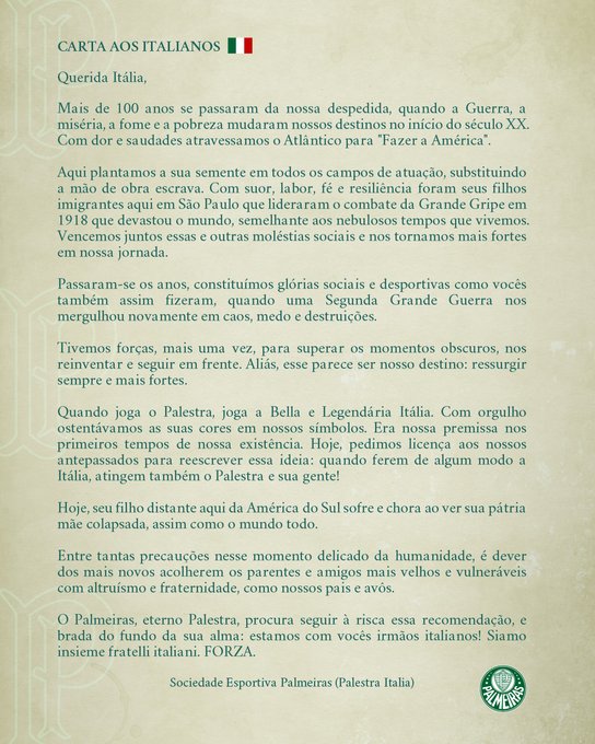 19 de março: Fundado como Palestra Itália, o Palmeiras fez uma emocionante carta aos italianos, que sofrem com milhares de mortes por coronavírus: "Filho distante da América do Sul chora"