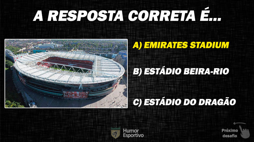 Resposta: Emirates Stadium (Inglaterra)