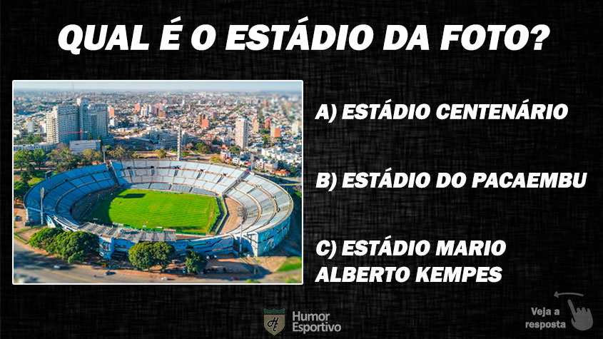 15. Quiz: Qual é o estádio de futebol da foto?