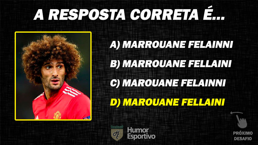 Resposta: Marouane Fellaini