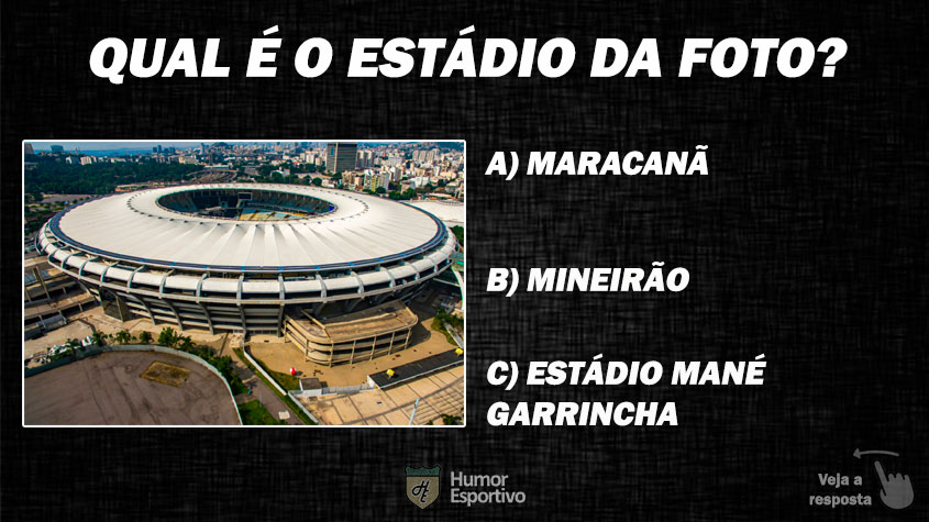 19. Quiz: Qual é o estádio de futebol da foto?