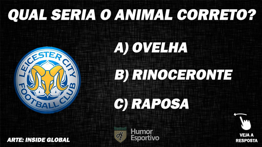 Qual o animal correto do escudo do Leicester?