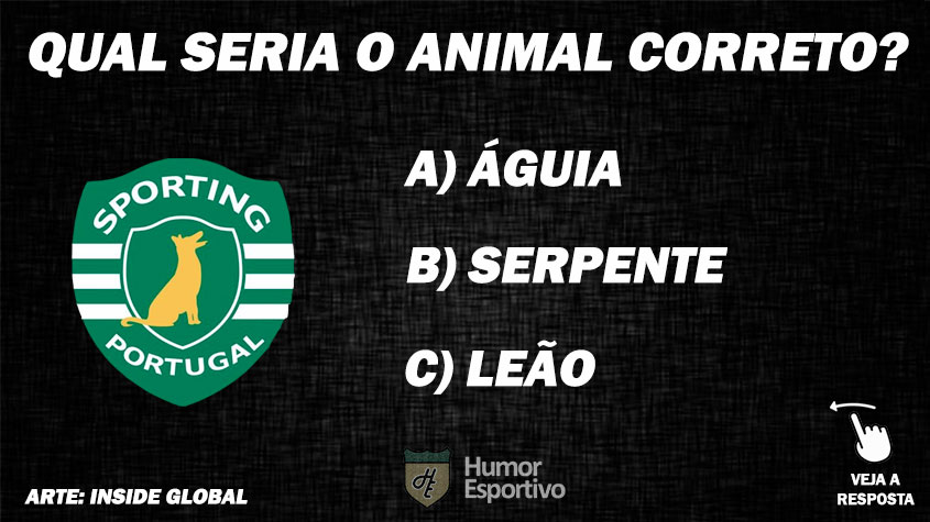 Qual o animal correto do escudo do Sporting?