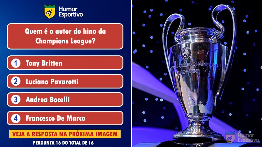 Quiz da Champions: acerte a resposta correta!