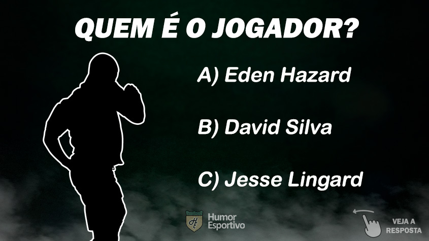 Quiz: reconhece qual o jogador pela silhueta?