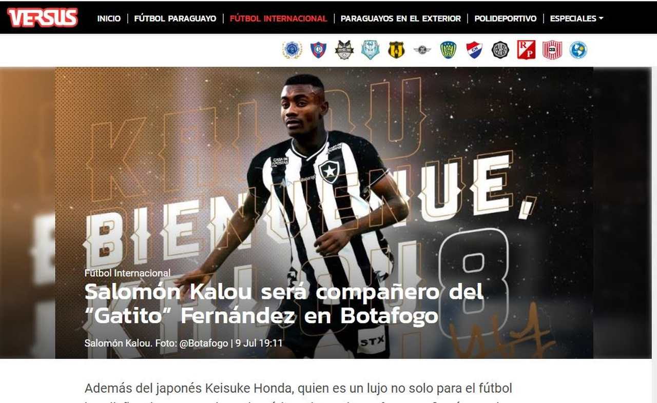 Versus - Paraguai - Os paraguaios lembraram que o Botafogo já tinha Honda no elenco antes do acerto com Kalou. Agora são duas estrelas internacionais brilhando em General Severiano.