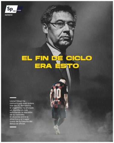 Sphera Sports (Espanha) – ‘O fim do ciclo era isso’, com fotos de Josep Maria Bartomeu e Messi.