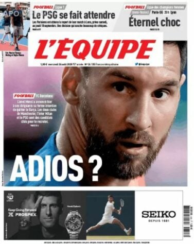 L’Équipe (França) – ‘Adeus?’. Argentino anunciou seu desejo de sair à diretoria e, entre os clubes que desejam seu futebol, estão PSG, dois clubes de Manchester e Milan.