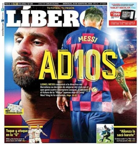 Líbero (Peru) – O adeus de Messi ao Barcelona também foi destaque na capa do jornal peruano.