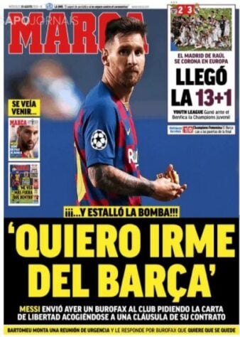 Marca (Espanha) – ‘Explodiu a bomba’: Messi enviou um ‘burofax’ pedindo para sair do Barça, de acordo com uma cláusula em seu contrato.
