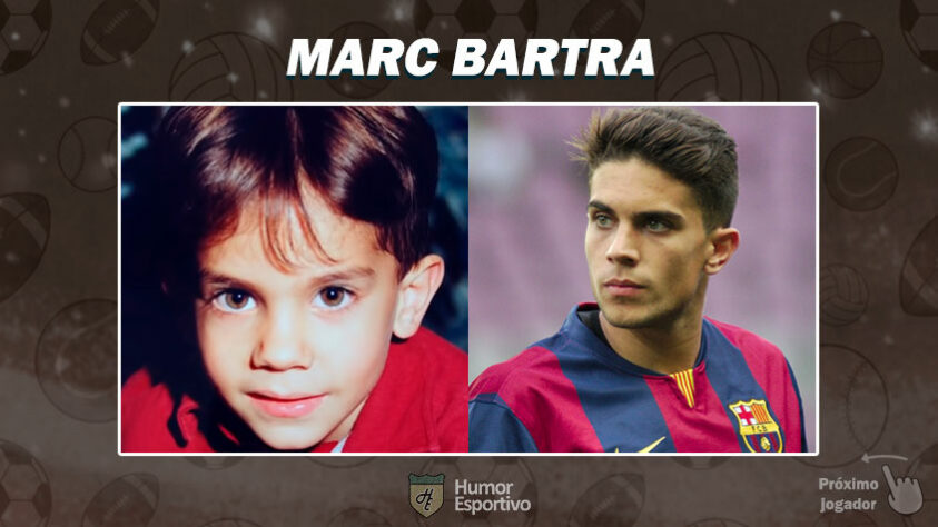 Resposta: Marc Bartra. Tente a próxima foto!