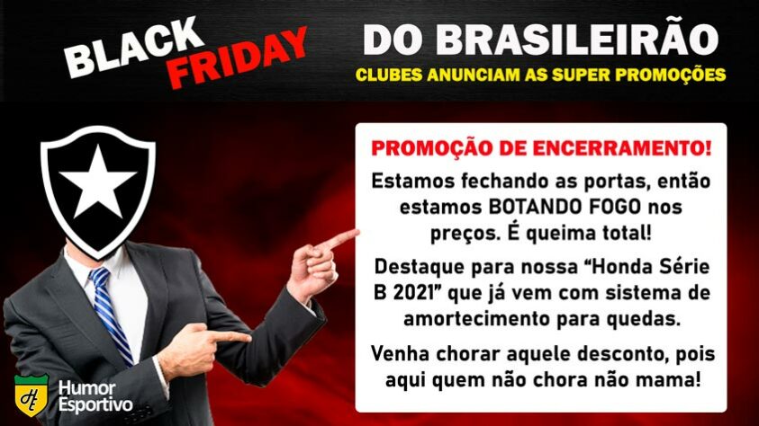 Black Friday: a promoção do Botafogo
