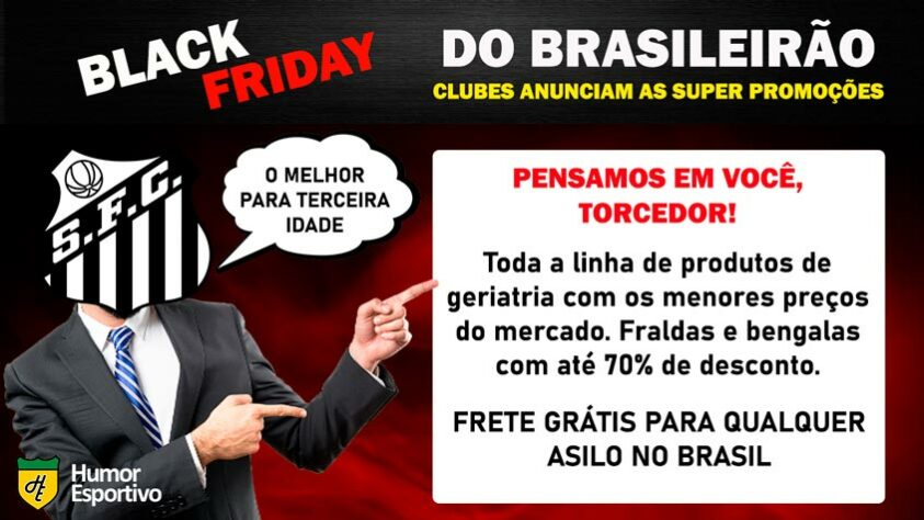 Black Friday: a promoção do Santos