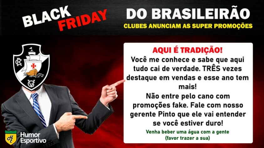 Black Friday: a promoção do Vasco