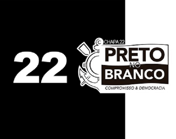 22 - Preto No Branco - Apoia a candidatura de Duílio Monteiro Alves. Tem como principal proposta a pluralidade nas ações dentro de todos os departamentos do clube, principalmente o de responsabilidade social. Chapa mais votada na última eleição, promete manter o que foi feito nesse mandato (2018-2020).